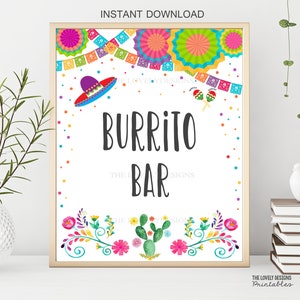 Burrito Bar Sign Fiesta Party Sign Mexican Cactus Baby Shower Fiesta Birthday Printable Decoration Fiesta Table Sign INSTANT DOWNLOAD FBG2