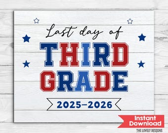 Last Day of 3RD GRADE Sign INSTANT DOWNLOAD Photo Prop, Last Day of Third Grade Sign, Last Day of School Sign Chalkboard, Digital Printable