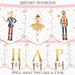 Nutcracker A-Z Alphabet Custom Banner Nutcracker Birthday Party Sugar Plum Fairy Nutcracker Ballet Bunting Banner Christmas INSTANT DOWNLOAD
