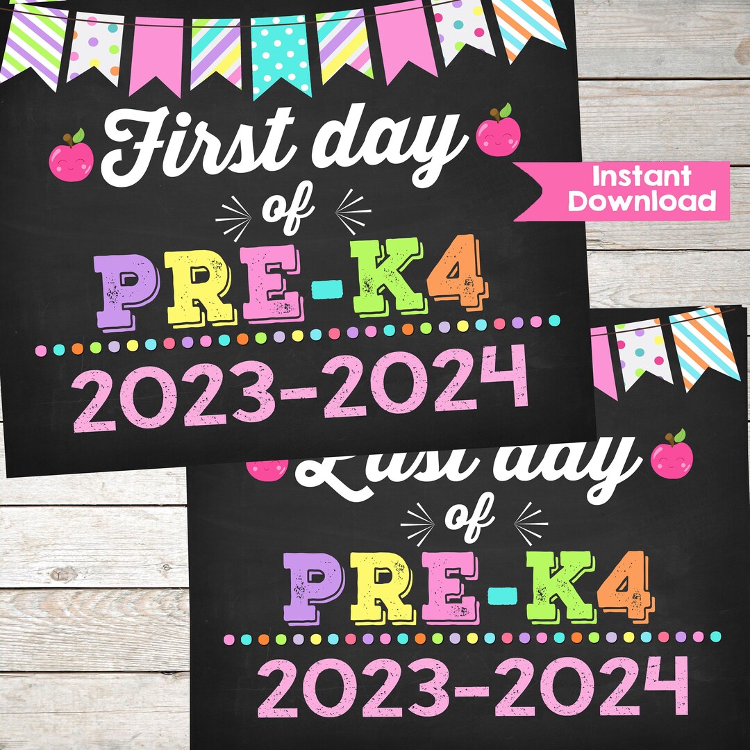 Girl First Day of PRE K4 and Last Day of Pre K4 Sign Set Etsy