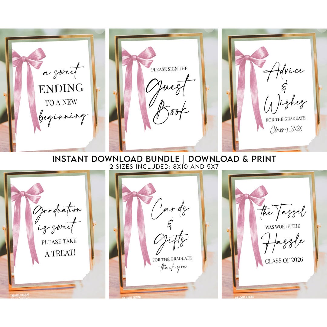 Bow For Graduation Script Bow Graduation Party Table Signs Bundle INSTANT DOWNLOAD Printable ...