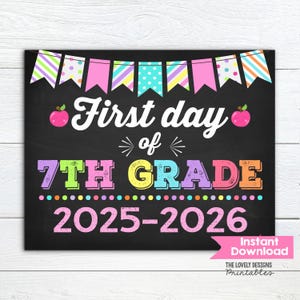 7th Grade Chalkboard Sign: First Day of School Photo Prop (Digital Printable)
