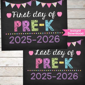 First & Last Day of Pre-K Sign: Chalkboard Photo Prop (Digital Printable)