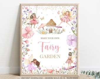 May include: Printable sign with the text "Make your own Fairy Garden" in pink and gold lettering. The sign is surrounded by watercolor illustrations of fairies, flowers, and mushrooms.