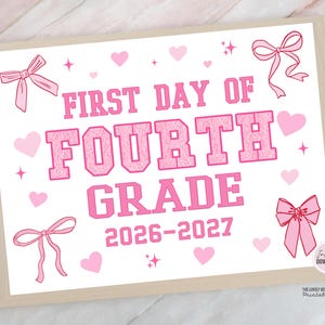 First Day of 4th Grade Sign, Printable Bow First day of Fourth Grade Sign, Photo Prop First Day of School Sign Digital INSTANT DOWNLOAD