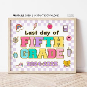 Last Day of 5th Grade Sign, Last Day of School Sign, Printable 5th Grade Sign Preppy Last Day of Fifth Grade Sign Digital Instant Download