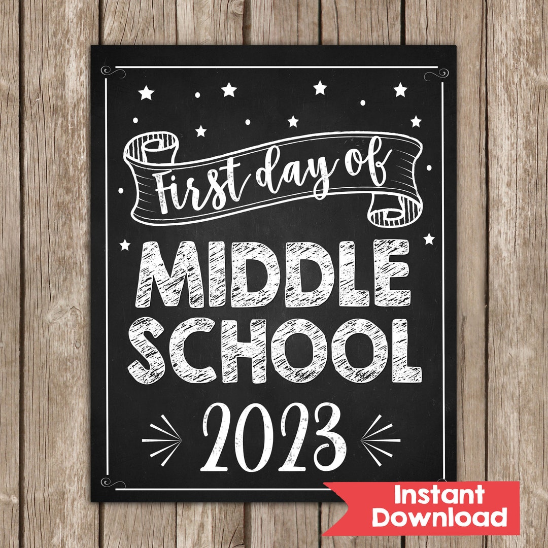 First Day of Middle School Sign First Day of 6th Grade Sign Etsy