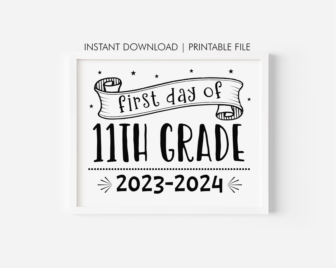 First Day of 11th Grade Sign Printable - Il 1080xN.5156846575 6vlt 
