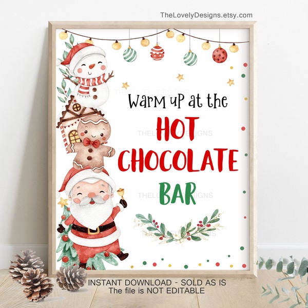 Christmas Hot Chocolate Bar Sign Cute Santa Claus Table Sign Gingerbread Snowman Holiday Party Sign Christmas  INSTANT DOWNLOAD C1