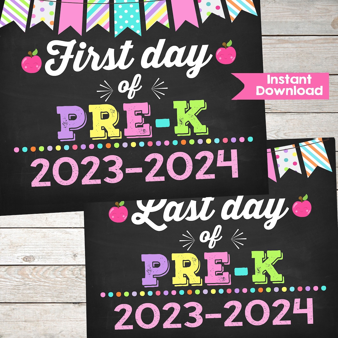 Girl First Day of PRE K and Last Day of Pre K Chalkboard Sign Set