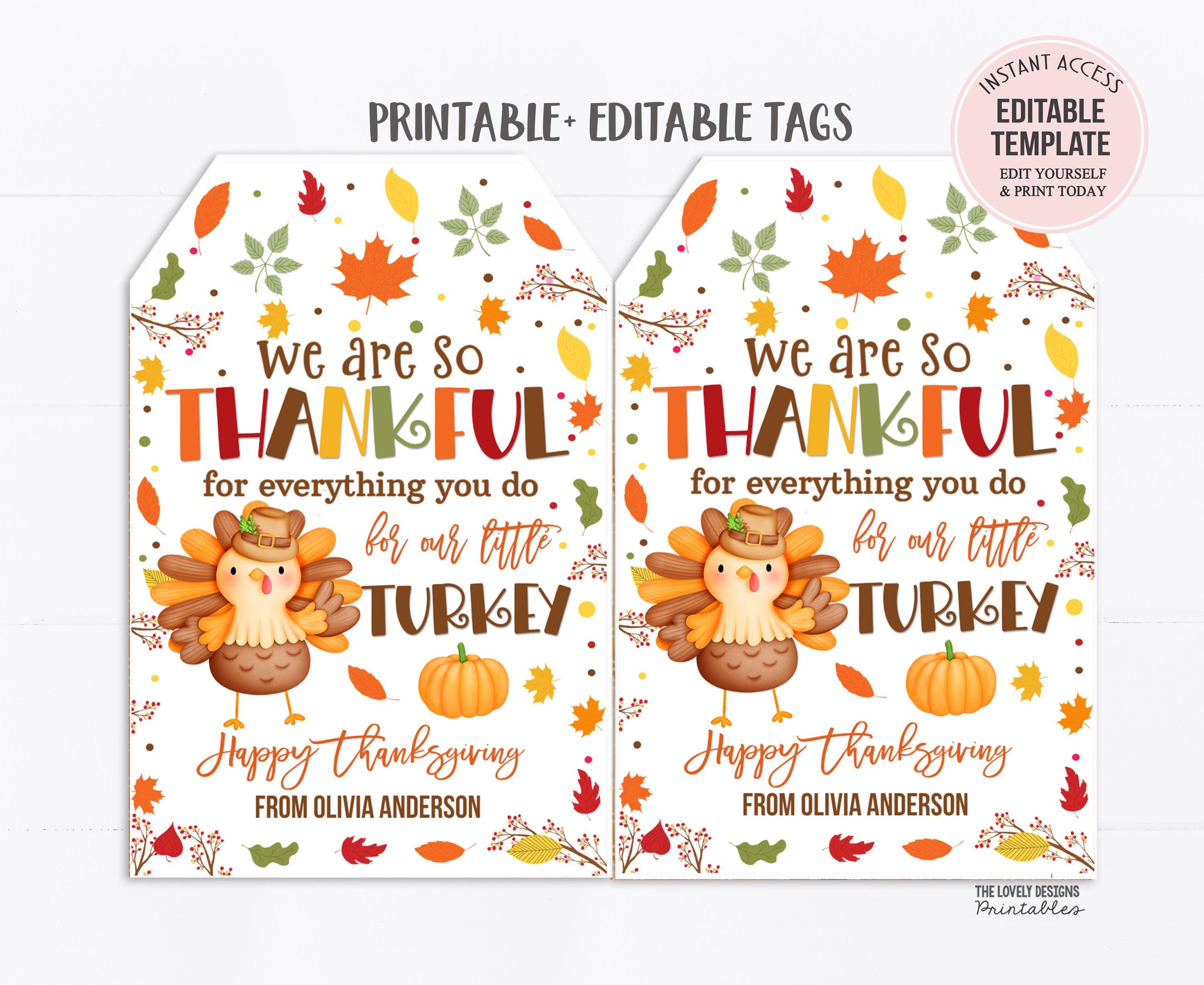Thanksgiving Tags, Thanks for All You Do, Tag for Our Little Turkey ...