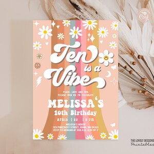 EDITABLE Retro Ten is a Vibe Invitation Groovy 10th Birthday Daisy Rainbow Orange Blue Invitation Hippie 70&#39;s Party PRINTABLE DOWNLOAD GBO9