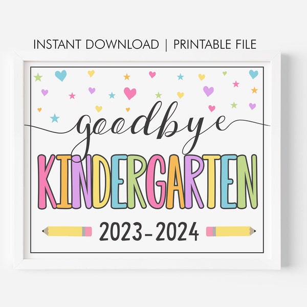 Girl Last Day of Kindergarten Sign Printable School Sign Poster Photo Prop Last Day of School Kindergarten Sign Instant Download