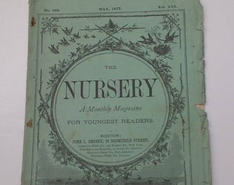 Antique Children's Magazine - The Nursery, May 1877
