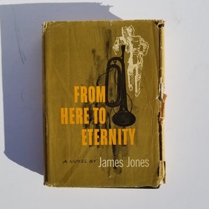 1st Ed. - From Here to Eternity by James Jones - Charles Scribner&#39;s Sons 1951 - First Edition