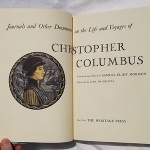 Christopher Columbus by Samuel Eliot Morison (translator) - The Heritage Press, New York 1963