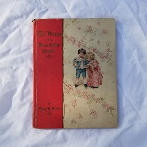 The Doings of a Dear Little Couple by Mary D. Brine - Ernest Nistor, London and E.P. Dutton & Co. New York, circa 1897