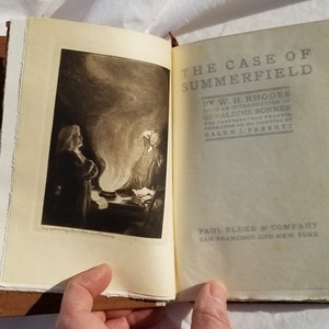 The Case of Summerfield by W.H. Rhodes - Paul Elder & Company 1907 - First edition