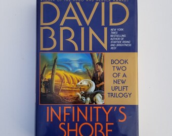 Infinity's Shore by David Brin, Signed First Edition, 1996 Hardcover