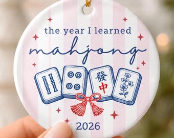 Mahjong Ornament: The Year I Learned Mah Jong | Personalized Christmas Keepsake | American Mah Jongg Gift