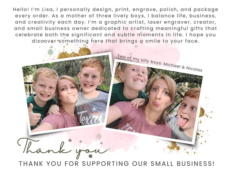 May include: The image features a message from Lisa, a graphic artist and small business owner, with photos of her and her three sons. The text includes a thank you message for supporting the small business.