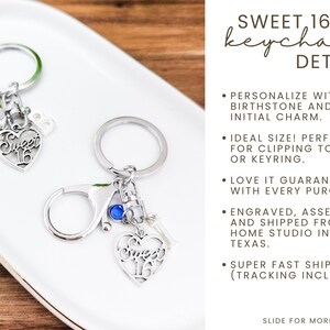 May include: Two silver keychains with a heart-shaped charm that says "Sweet 16". Each keychain has a clip and a small charm. The keychains are on a white tray. The text on the image says "Sweet 16 keychain details".