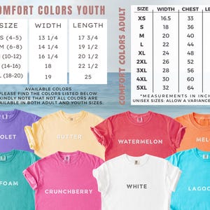 May include: A collection of eight short-sleeved t-shirts in violet, butter, watermelon, melon, seafoam, crunchberry, white, and lagoon colors. The image includes two size charts for youth and adult Comfort Colors shirts with measurements in inches.