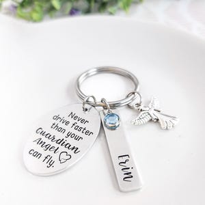Never Drive Faster Guardian Angel Keychain | New Driver Keychain | Sweet 16 Gift | Drive Safe Keychain | Teen Driver | 16th Birthday Gift