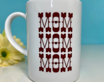 Ready to ship now!  Mom Mug Mothers Day coffee tea mug