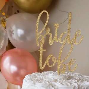 Bride To Be Cake Topper / Bridal Shower Cake Topper / Bachelorette Cake Topper / Bridal Shower Decorations / Bachelorette Decorations