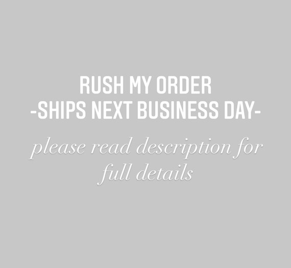 Rush Fee Order Ships Within 24 Hours | Etsy