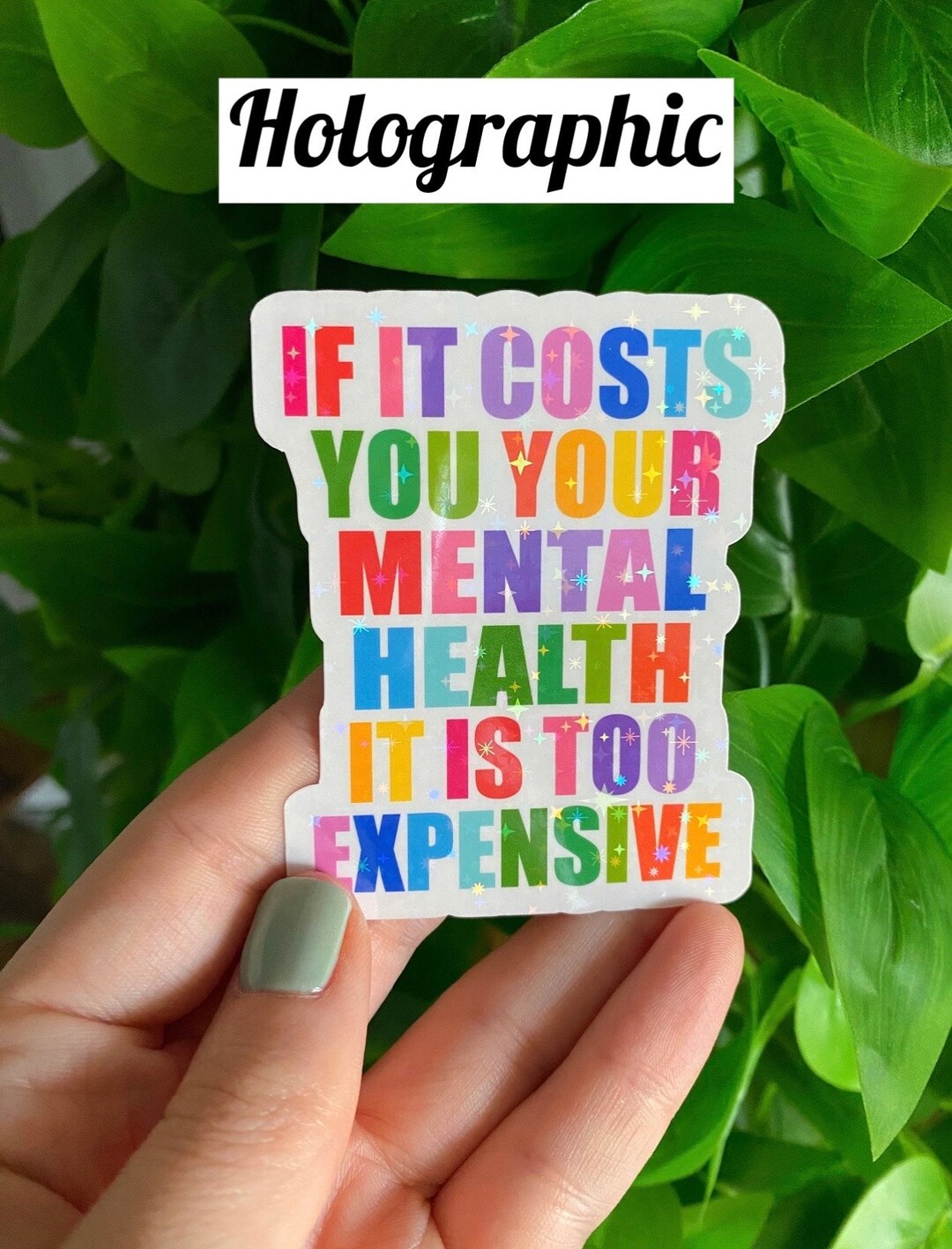 Mental Health Stickers / Positive Affirmation Stickers / Holographic ...