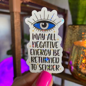 may all negative energy be returned to sender sticker / evil eye sticker / spiritual evil eye sticker / evil eye protection sticker