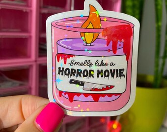 smells like a horror movie sticker / holographic vinyl / horror movies stickers / spooky candle stickers / stickers for horror lovers