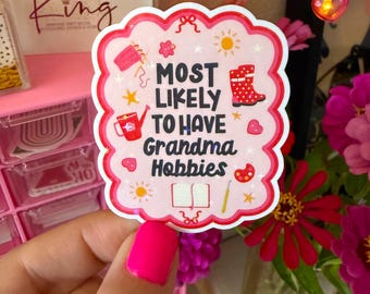 most likely to have grandma hobbies sticker / holographic stickers / cute grandma stickers / grandma hobby sticker / cute pink stickers
