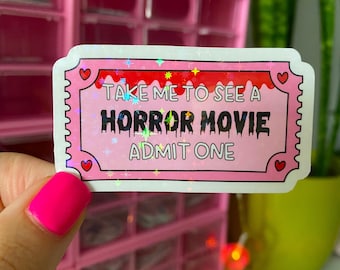 take me to see a horror movie sticker / holographic vinyl / horror movie ticket stickers / spooky stickers / stickers for horror lovers