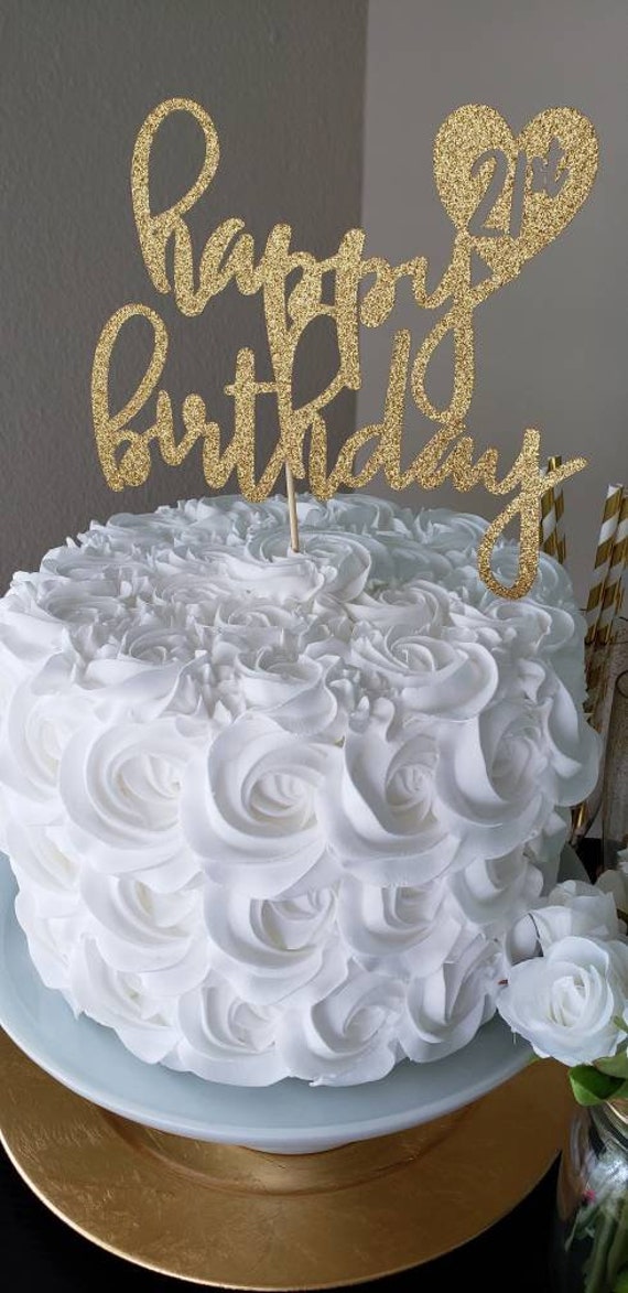 21st Birthday Cake Topper 21st Birthday 21st Birthday Etsy