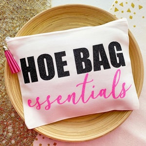 Last Hoe Down Bachelorette / Last Rodeo / Bachelorette Party Favors / BFF / Makeup Bag / Hoe Bag Essentials / Let’s Go Girls / Cosmetic Bag