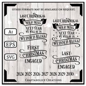 First and Last Christmas as....Ai EPS SVG....Digital Download