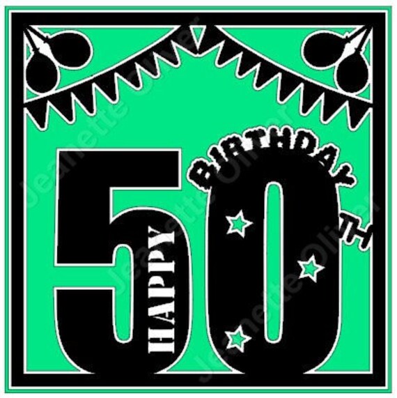 Free Free 50Th Birthday Svg Files 115 SVG PNG EPS DXF File