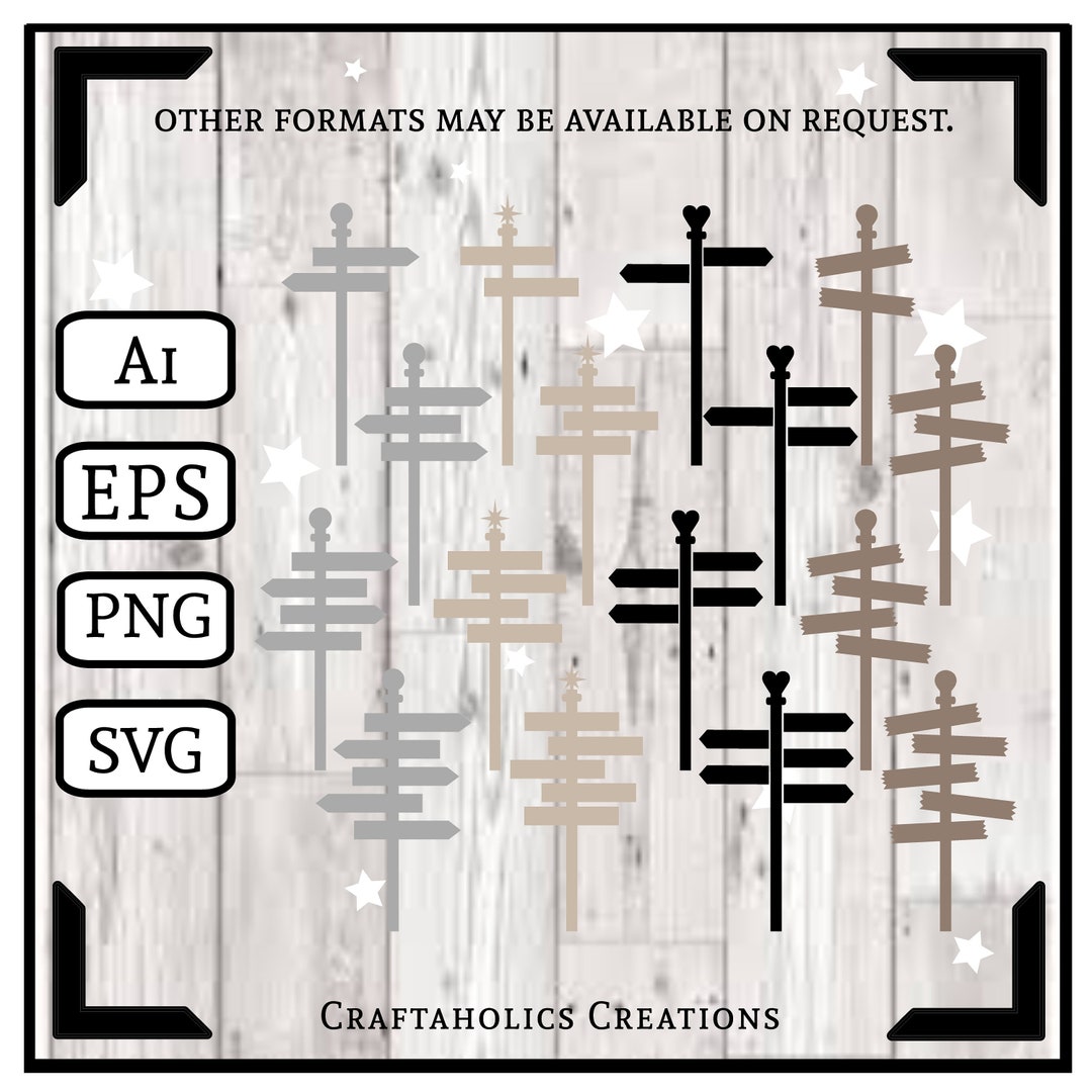 Collection of Sign Posts....ai EPS PNG Svg.....digital Download ...