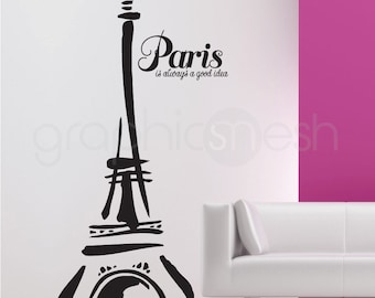 ABSTRACT EIFFEL TOWER - Paris is always a good idea - Wall Decals with Quote interior decor by GraphicsMesh