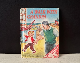 Vintage RAND McNALLY Children’s Story Book 1967 - “A Walk with Grandpa”