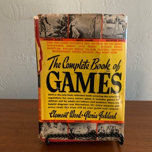 1940 The COMPLETE BOOK Of GAMES By Clement Wood & Gloria Goddard