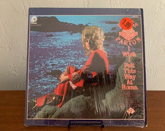 Dolly Parton "I Wish I Felt This Way At Home" Vintage Vinyl, 1975 Pressing