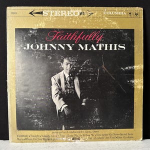 1959 Vintage JOHNNY MATHIS Album – “Faithfully” – Stereo COLUMBIA Records