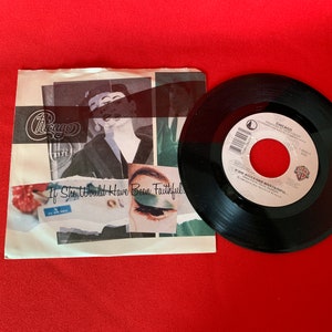 Chicago’s If She Would Have Been Faithful 7&quot; Vinyl