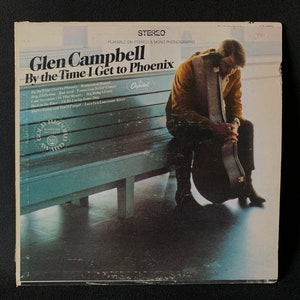 Klasyczny album winylowy GLEN CAMPBELL „By The Time I Get To Phoenix” z 1967 r.