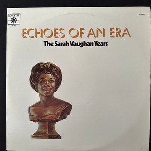 Vintage Vinyl LP SARAH VAUGHAN “Echoes Of An Era”, 1974