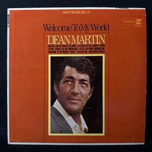 DEAN MARTIN - &quot;Welcome To My World&quot; 1967 Vinyl LP.&quot;